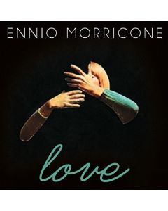 ENNIO MORRICONE - LOVE