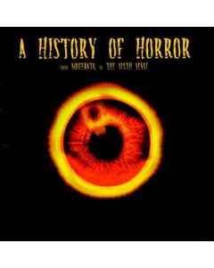 A History Of Horror From Nosferatu To The Sixth Sense