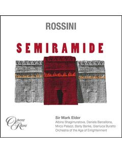 ROSSINI: SEMIRAMIDE