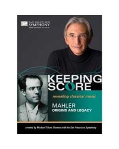Keeping Score - Mahler: Origin