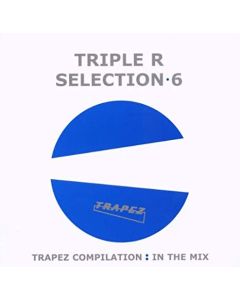 SELECTION 6 (TRIPLE R)