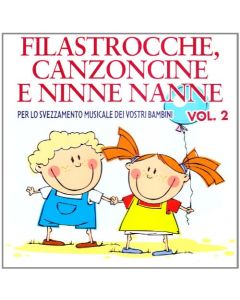 FILASTROCCHE, CANZONCINE E NINNE NANNE