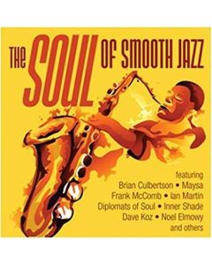 SOUL OF SMOOTH JAZZ / VARIOUS