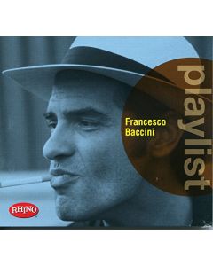 PLAYLIST: FRANCESCO BACCINI