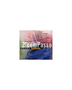SEGUNDO COMPASSO: SAMBAS & CHOROS / VARIOUS