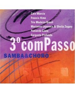 TERCEIRO COMPASSO: SAMBAS & CHOROS / VARIOUS