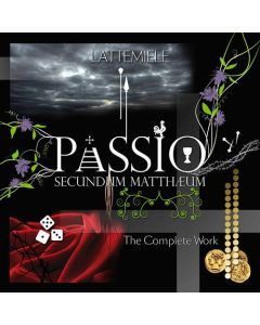 Passio Secundum Mattheum (the complete w