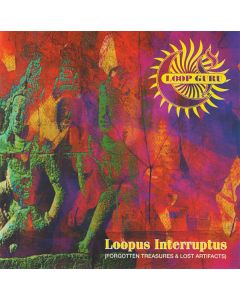 Loopus Interruptus (Forgotten Treasures & Lost Artifacts)