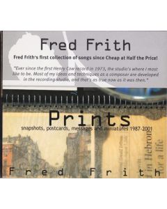 Prints (Snapshots, Postcards, Messages And Miniatures 1987-2001)