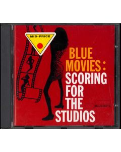 Blue Movies (Scoring For The Studios)