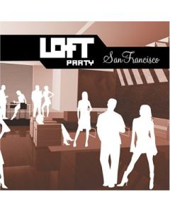 Loft Party - San Francisco