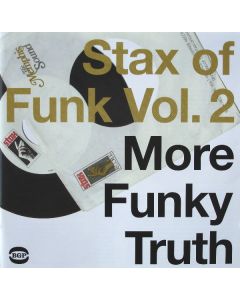 Stax Of Funk Vol. 2 (More Funky Truth)