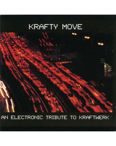 Krafty Move (An Electronic Tribute To Kraftwerk)