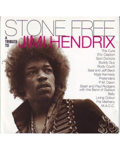 Stone Free (A Tribute To Jimi Hendrix)