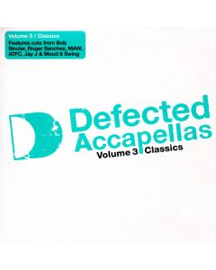 Defected Accapellas Volume 3 (Classics)