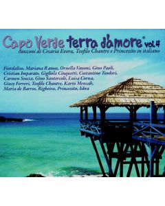 Capo Verde Terra D'Amore Vol.4 (Canzoni Di Cesaria Evora, Teofilo Chantre E Princezito In Italiano)