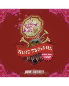 Nuit Tsigane [Gypsy Night At Le Divan Du Monde] (Gaetano Fabri Remixes)