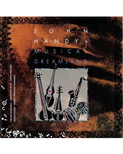 John Handy's Musical Dreamland