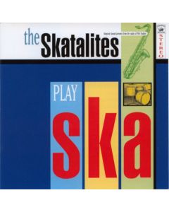 The Skatalites Play Ska