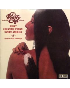 Buffy / Changing Woman / Sweet America