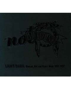 Light/Dark: Singles, Eps And Early More 1981-1987