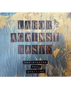 Labor Against Waste