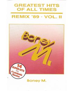 Greatest Hits Of All Times - Remix '89 - Volume II