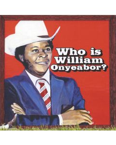 Who Is William Onyeabor?