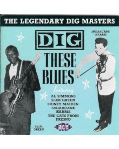 Dig These Blues
