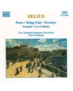 Paris • Brigg Fair • Eventyr • Irmelin • La Calinda
