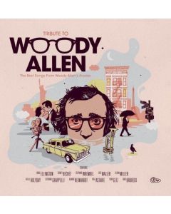 Tribute to Woody Allen - The Best Songs From Woody Allen's Movies