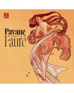 Pavane - Best of FaurÚ