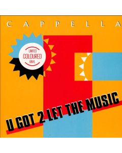 U Got 2 Let The Music