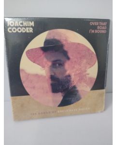 Over That Road I'm Bound : The Songs Of Uncle Dave Macon
