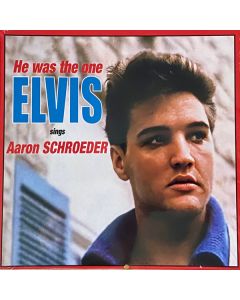 He Was The One Elvis Sings Aaron Schroeder