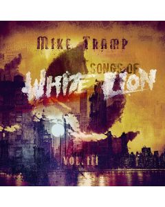 Songs Of White Lion - Vol. III