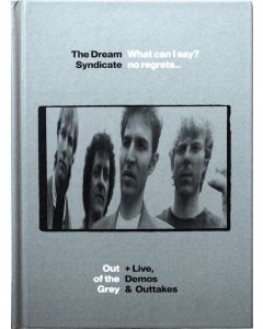 What Can I Say? No Regrets... (Out Of The Grey + Live, Demos & Outtakes)