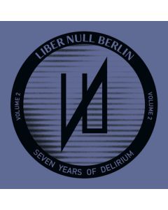 Seven Years Of Delirium (Volume 2)