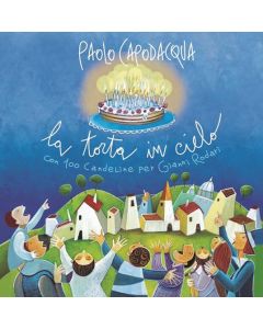 la Torta In Cielo Con 100 Candeline Per Gianni Rodari