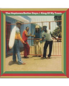 Better Days & King Of My Town
