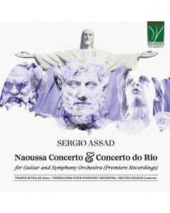 Naoussa Concerto & Concerto Do Rio (For Guitar And Symphony Orchestra)