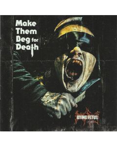 Make Them Beg For Death