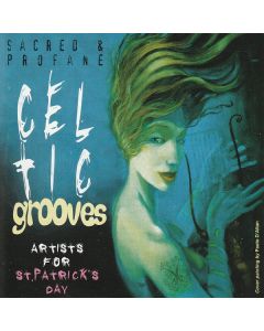 Celtic Grooves - Artists For St. Patrick's Day