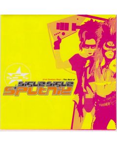 21st Century Boys: The Best Of Sigue Sigue Sputnik