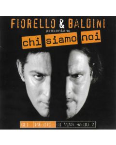 Chi Siamo Noi - Gli Inediti Di Viva Radio 2
