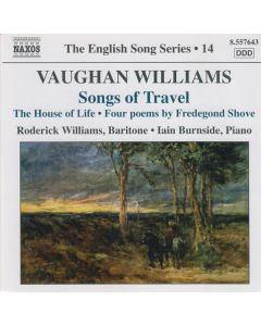 Songs Of Travel • The House Of Life • Four Poems By Fredegond Shove