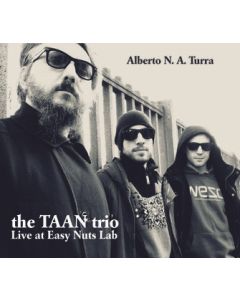 The Taan Trio Live At Easy Nuts Lab