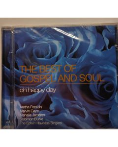 The Best Of Gospel And Soul : Oh Happy Day