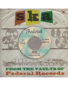 Ska: From The Vaults Of Federal Records