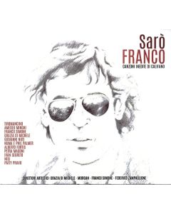 Sarò Franco (Canzoni Inedite Di Califano)